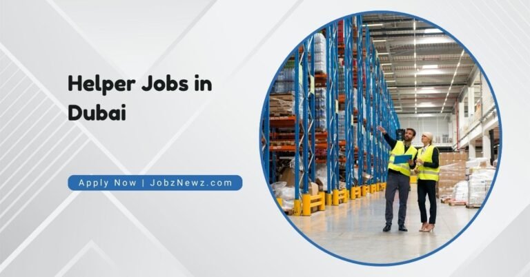 Helper Jobs in Dubai